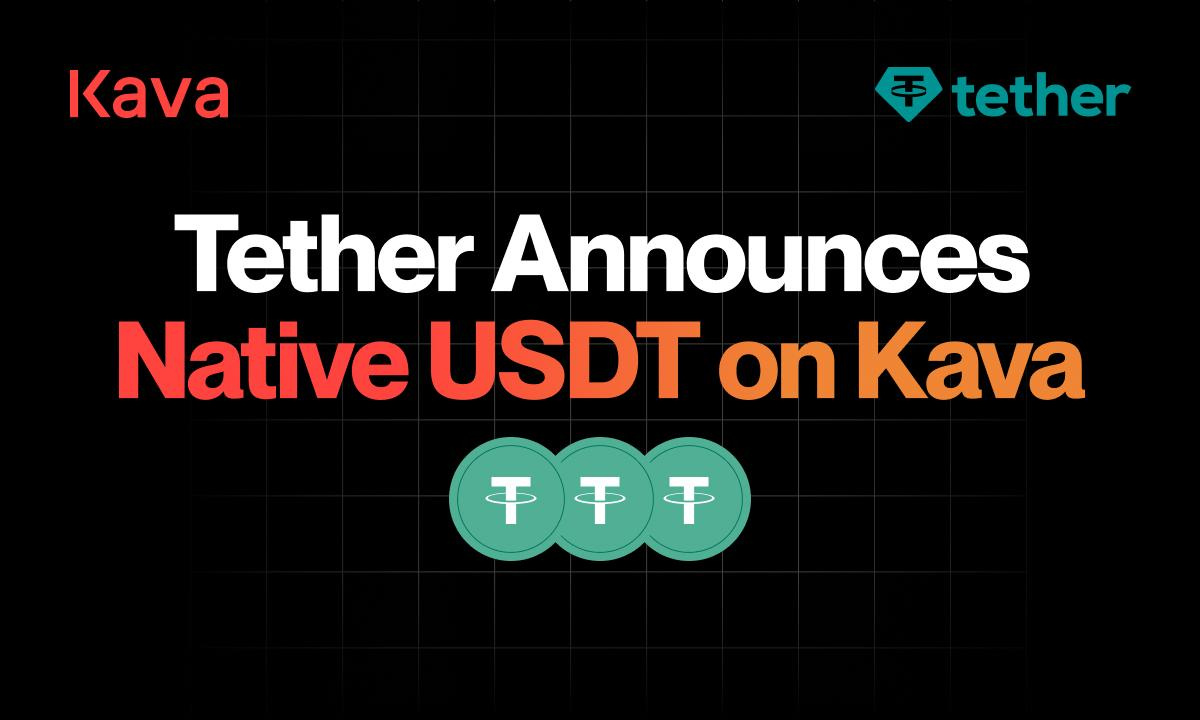 Kava: The Chosen Gateway for Cosmos USDt by Tether