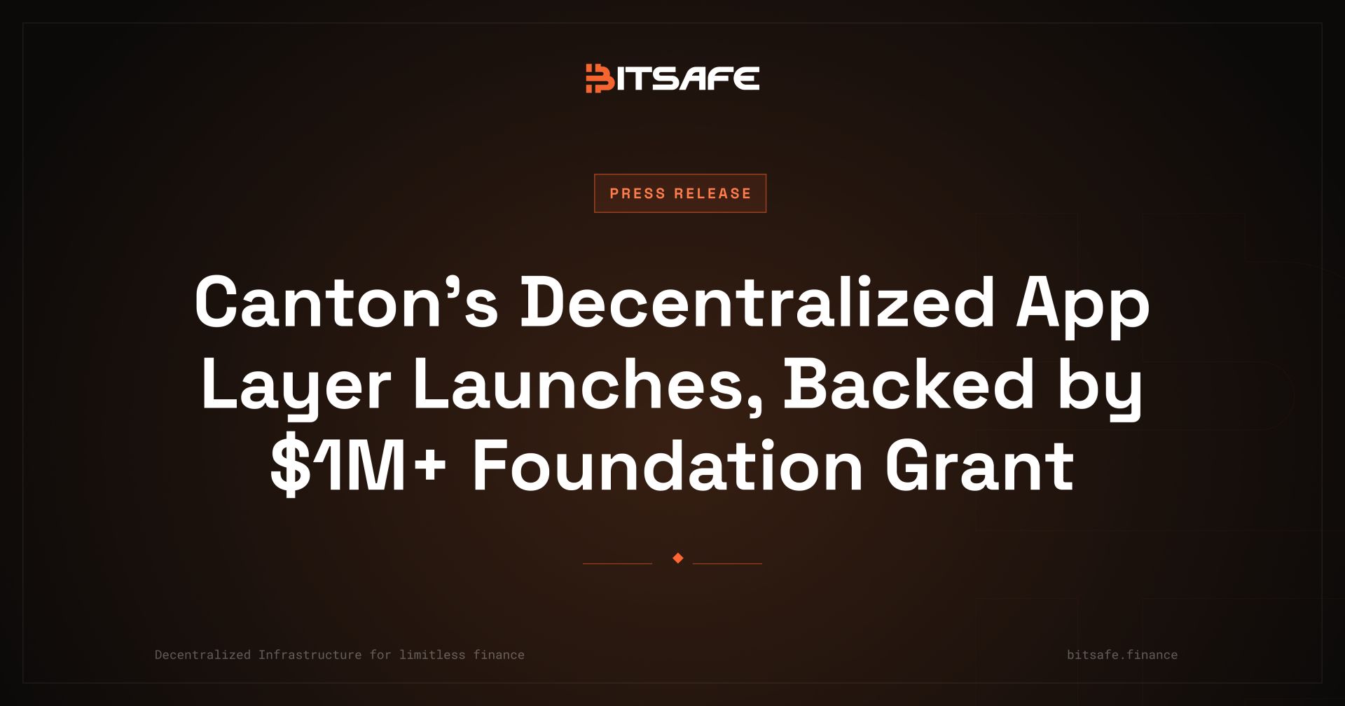 Canton’s Decentralized App Layer Launches, Backed by $1M+ Foundation Grant
